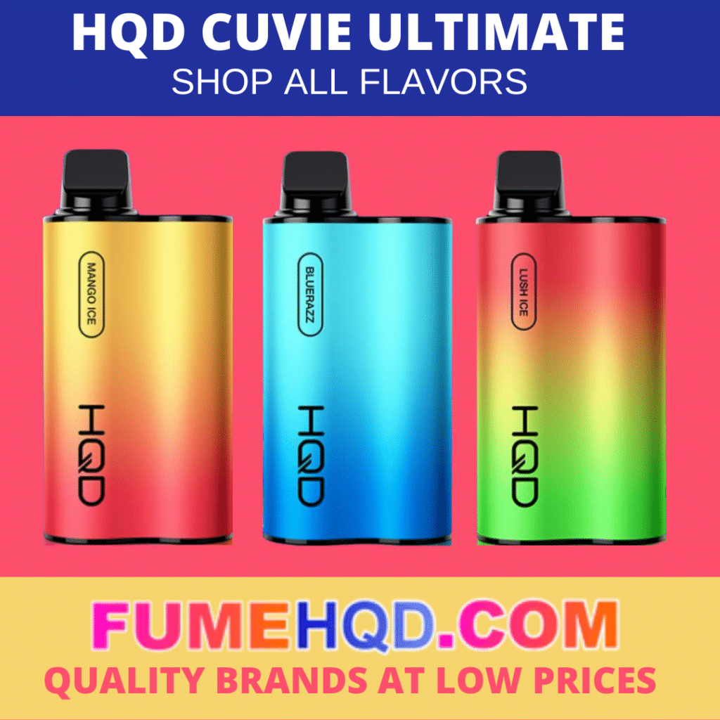 HQD CUVIE ULTIMATE - SHOP ALL FLAVORS